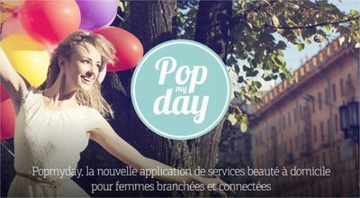 Popmyday, une nouvelle application de services beauté !