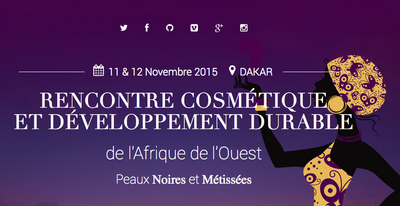 Rencontre Cosmétique et Développement durable de l’AFRIQUE de L’OUEST 2015