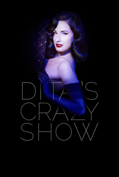 Le Crazy Horse Paris présente | DITA'S CRAZY SHOW !